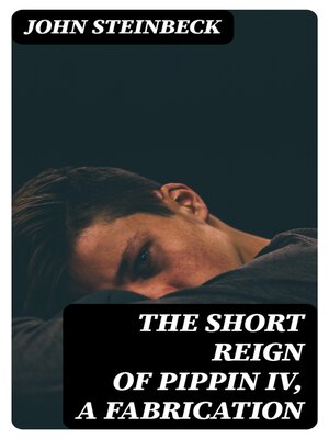 cover image of The Short Reign of Pippin IV, a Fabrication